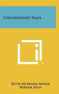 Kirjan kansi "Chicagoland Tales"