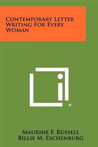Contemporary Letter Writing for Every Woman