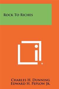 Kirjan kansi "Rock to Riches"