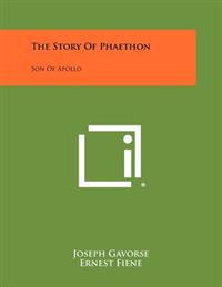 The Story of Phaethon: Son of Apollo