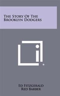 The Story of the Brooklyn Dodgers