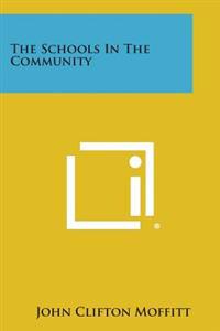 The Schools in the Community