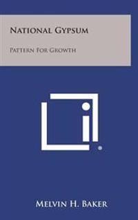 National Gypsum: Pattern for Growth