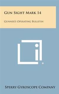 Kirjan kansi "Gun Sight Mark 14: Gunner's Operating Bulletin"