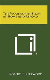 Kirjan kansi "The Woolworth Story at Home and Abroad"