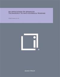 An Application of Advanced Technology to Anti-Guerrilla Warfare: Tempo Report Sp-176