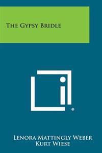 The Gypsy Bridle