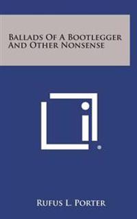 Kirjan kansi "Ballads of a Bootlegger and Other Nonsense"