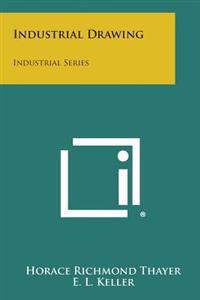 Industrial Drawing: Industrial Series