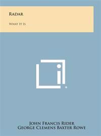 Bokomslag for "Radar: What It Is"