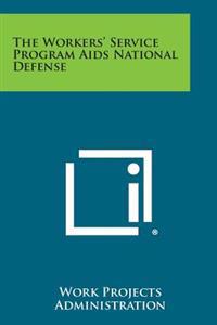 The Workers' Service Program AIDS National Defense