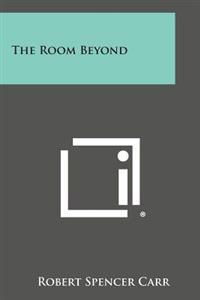 The Room Beyond