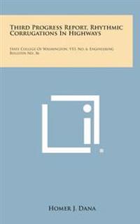 Kirjan kansi "Third Progress Report, Rhythmic Corrugations in Highways: State College of Washington, V13, No. 6, Engineering Bulletin No. 36"