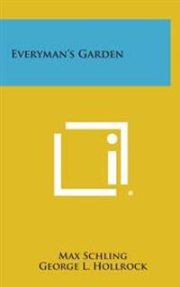 Everyman's Garden