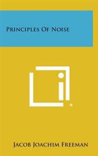 Principles of Noise