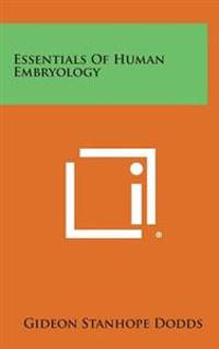 Essentials of Human Embryology