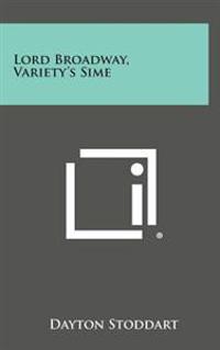 Lord Broadway, Variety's Sime