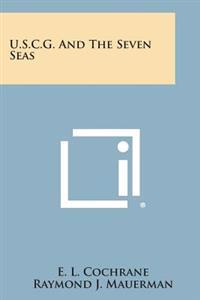 U.S.C.G. and the Seven Seas