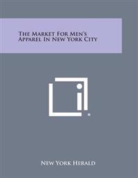 The Market for Men's Apparel in New York City