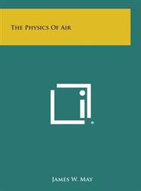 The Physics of Air
