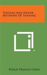Kirjan kansi "Syntans and Newer Methods of Tanning"