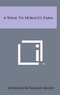 Kirjan kansi "A Walk to Horace's Farm"