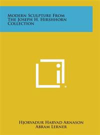 Kirjan kansi "Modern Sculpture from the Joseph H. Hirshhorn Collection"