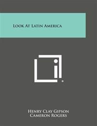 Look at Latin America