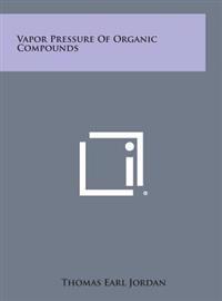Bokomslag för "Vapor Pressure of Organic Compounds"