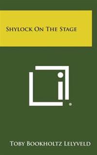 Shylock on the Stage