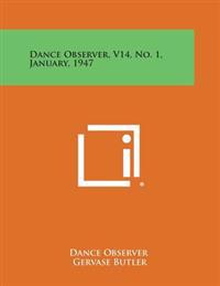 Dance Observer, V14, No. 1, January, 1947