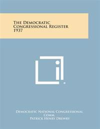 The Democratic Congressional Register 1937