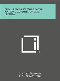 Final Report of the United Nations Commissioner in Eritrea