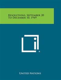 Resolutions, September 20 to December 10, 1949