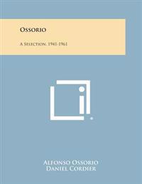 Bokomslag for "Ossorio: A Selection, 1941-1961"