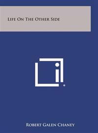 Life on the Other Side