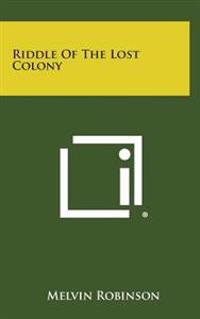 Riddle of the Lost Colony