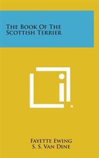 Kirjan kansi "The Book of the Scottish Terrier"