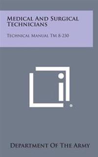 Kirjan kansi "Medical and Surgical Technicians: Technical Manual TM 8-230"