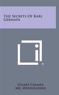The Secrets of Karl Germain