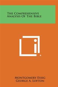Bokomslag for "The Comprehensive Analysis of the Bible"