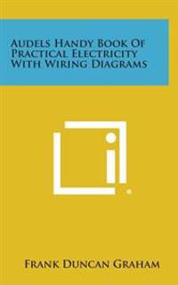 Kirjan kansi "Audels Handy Book of Practical Electricity with Wiring Diagrams"