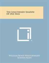Kirjan kansi "The Lengthened Shadow of One Man"