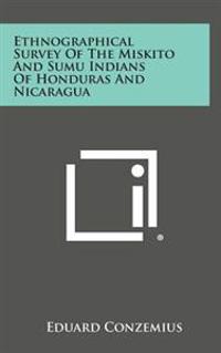 Kirjan kansi "Ethnographical Survey of the Miskito and Sumu Indians of Honduras and Nicaragua"