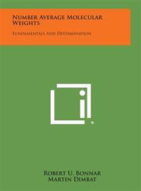 Bokomslag for "Number Average Molecular Weights: Fundamentals and Determination"