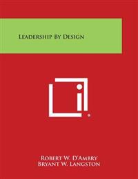 Leadership by Design