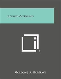 Secrets of Selling