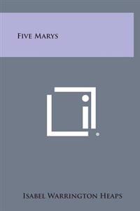 Five Marys
