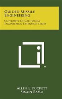 Kirjan kansi "Guided Missile Engineering: University of California Engineering Extension Series"