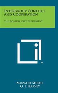 Kirjan kansi "Intergroup Conflict and Cooperation: The Robbers Cave Experiment"